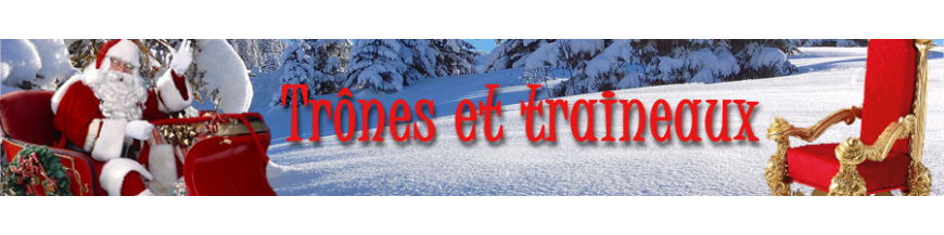 Trônes et traîneaux